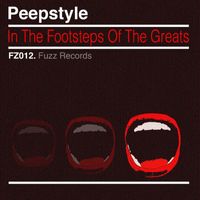 Peepstyle - In the Footsteps of the Greats