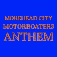 Phunc Milla - Morehead City Motorboaters Anthem
