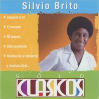 Silvio Brito - Solo Clásicos