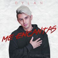 Dylan - Me Encantas