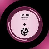 Tom Fabi - Midnight Groove (Extended Mix)