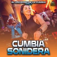 Cumbia Sonidera - El Universo De La Cumbia Vol. 1