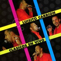 Luisito Carrion - Clasicos En Vivo