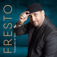 Fresto Music - Trovando El Son