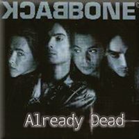 Backbone - Already Dead