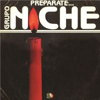 Grupo Niche - Preparate