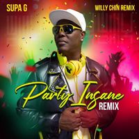 Supa G - Party Insane Remix
