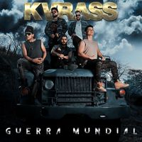 Grupo Kvrass - Guerra Mundial