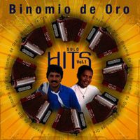 Binomio de Oro - Solo Hits Vol. 1