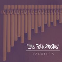 Los Folkloristas - Palomita (Albazo) (Ecuador)