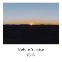 Monolux - Before Sunrise