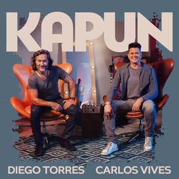 Diego Torres & Carlos Vives - Kapun