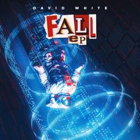 David White - FALL EP