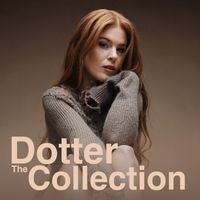 Dotter - The Collection