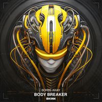 Bombs Away - Body Breaker