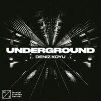 Deniz Koyu - Underground