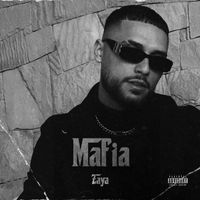 Zaya - Mafia (Explicit)