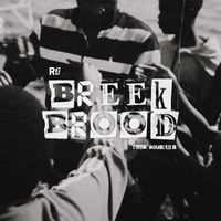 Rz - Breek Brood