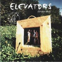 Elevators - Elevator music