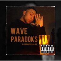 Wave - Paradoks (Explicit)