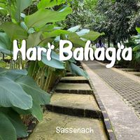 Sassenach - HARI BAHAGIA