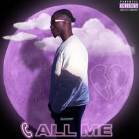 Baddy - Call Me (Explicit)