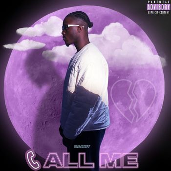 Baddy - Call Me (Explicit)