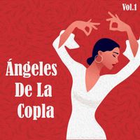 Varios Artistas - Ángeles De La Copla, Vol. 1