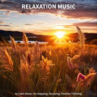 Relaxing Music for Kids & Yoga & Meditation Music - #01 Relaxation Music to Calm Down, for Napping, Studying, Positive Thinking