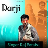 Raj Batalvi - Darji