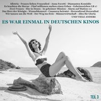Various Artists - Es war einmal in deutschen Kinos, Teil 3