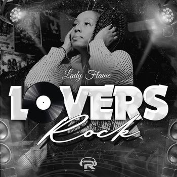 Lady Flame - Lovers Rock