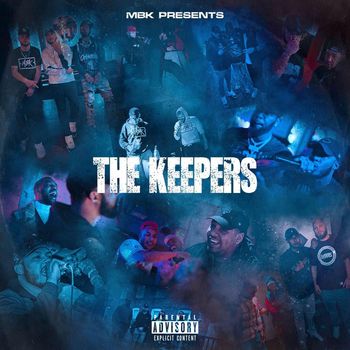 MBK - The Keepers (Explicit)