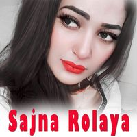Zarqa Ali - SAJNA ROLAYA