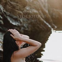 Mama Tjutju - Stockholm (Explicit)