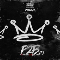 Willy - Prince 2 bel Air  #2 (Explicit)