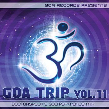 DoctorSpook - Goa Trip, Vol. 11 (DoctorSpook's Goa Psytrance Mix)