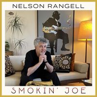 Nelson Rangell - Smokin' Joe