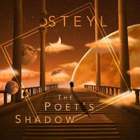 Steyl - The Poet's Shadow