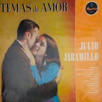 Julio Jaramillo - Temas de Amor