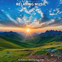 Quiet Music & Relaxing Spa Music & Baby Music - #01 Relaxing Music for Bedtime, Relaxing, Yoga, Kids