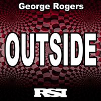 George Rogers - Outside