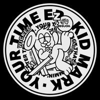 Kid Mark - Your Time EP