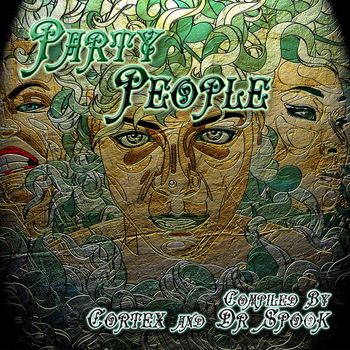 Cortex, DoctorSpook - Party People