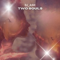 DJ ASH - Two Souls