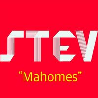 STEV - Mahomes