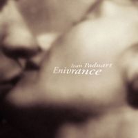 Ivan Paduart - Enivrance