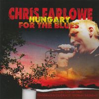 Chris Farlowe - Hungary For The Blues (Live)