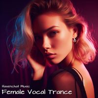 Hasenchat Music - Female Vocal Trance