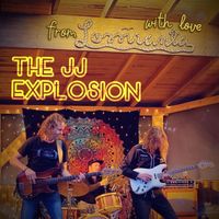 The JJ Explosion - From Lossiranta With Love